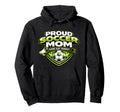Proud Soccer Mom Game Day Energy Funny Hoodie - Unique Graphic for Adults - T-Shirt, Sweatshirt, Hoodie