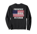 Veteran Dad Frenchie Usa Flag Sweatshirt - Aesthetic Graphic for Adults - T-Shirt, Sweatshirt, Hoodie
