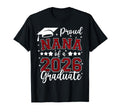 Proud Nana 2026 Graduate Senior 2026 T-Shirt - Trendy Graphic Unisex - T-Shirt, Sweatshirt, Hoodie