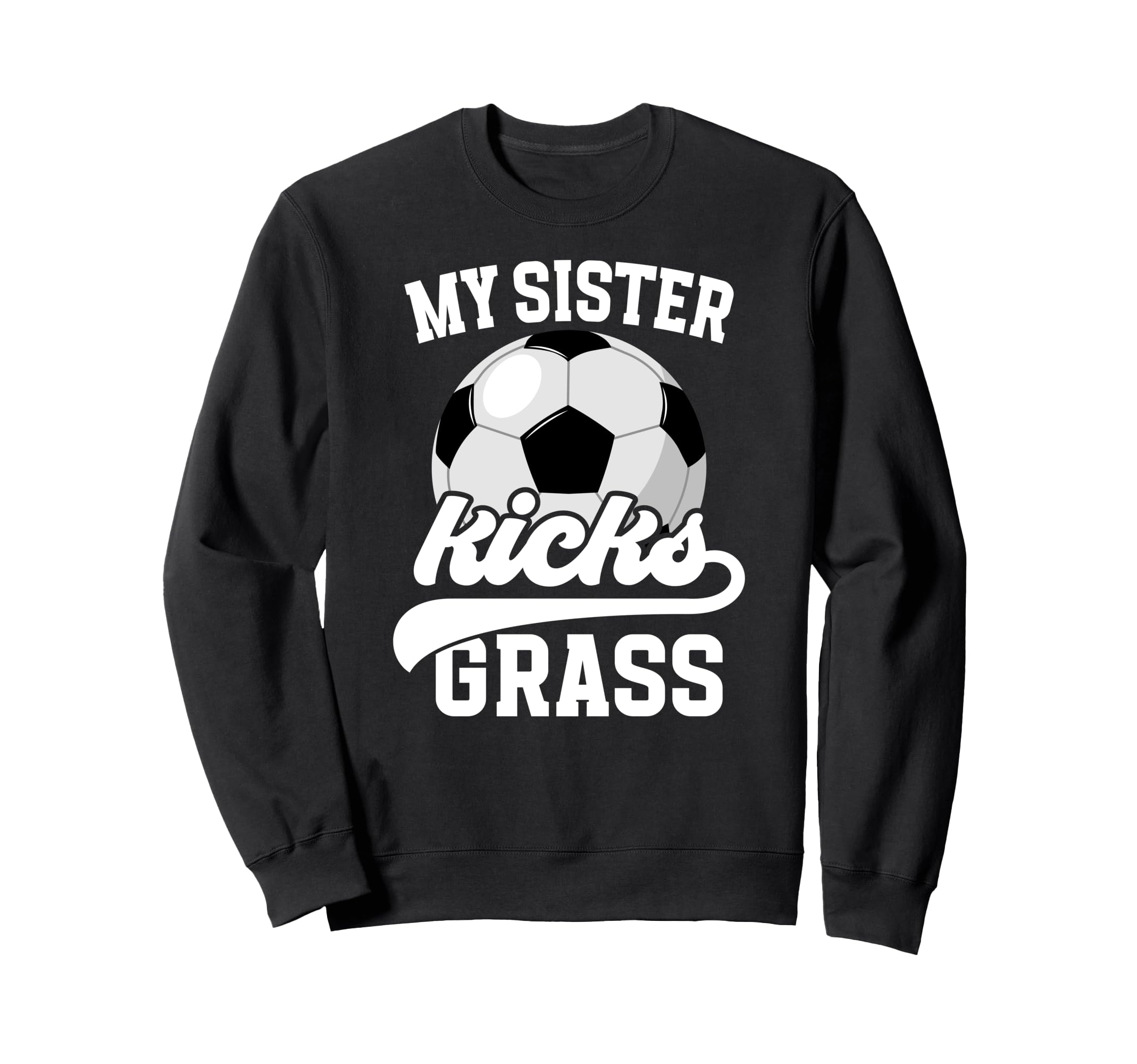 Soccer Brother Funny Soccer Bro Soccer Sweatshirt - Graphic Print Unisex - T-Shirt, Sweatshirt, Hoodie