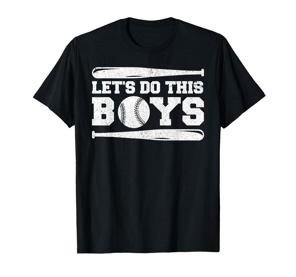 Lets Do This Baseball Mama Sayings Mom T-Shirt - Fun Novelty Design Unisex - T-Shirt, Sweatshirt, Hoodie