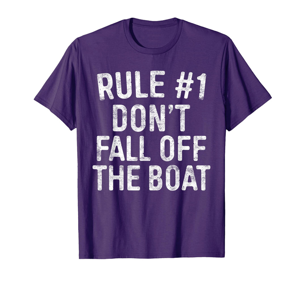 Rule 1 Dont Fall Off Boat Cruise Vacation T-Shirt - Graphic Print Unisex - T-Shirt, Sweatshirt, Hoodie