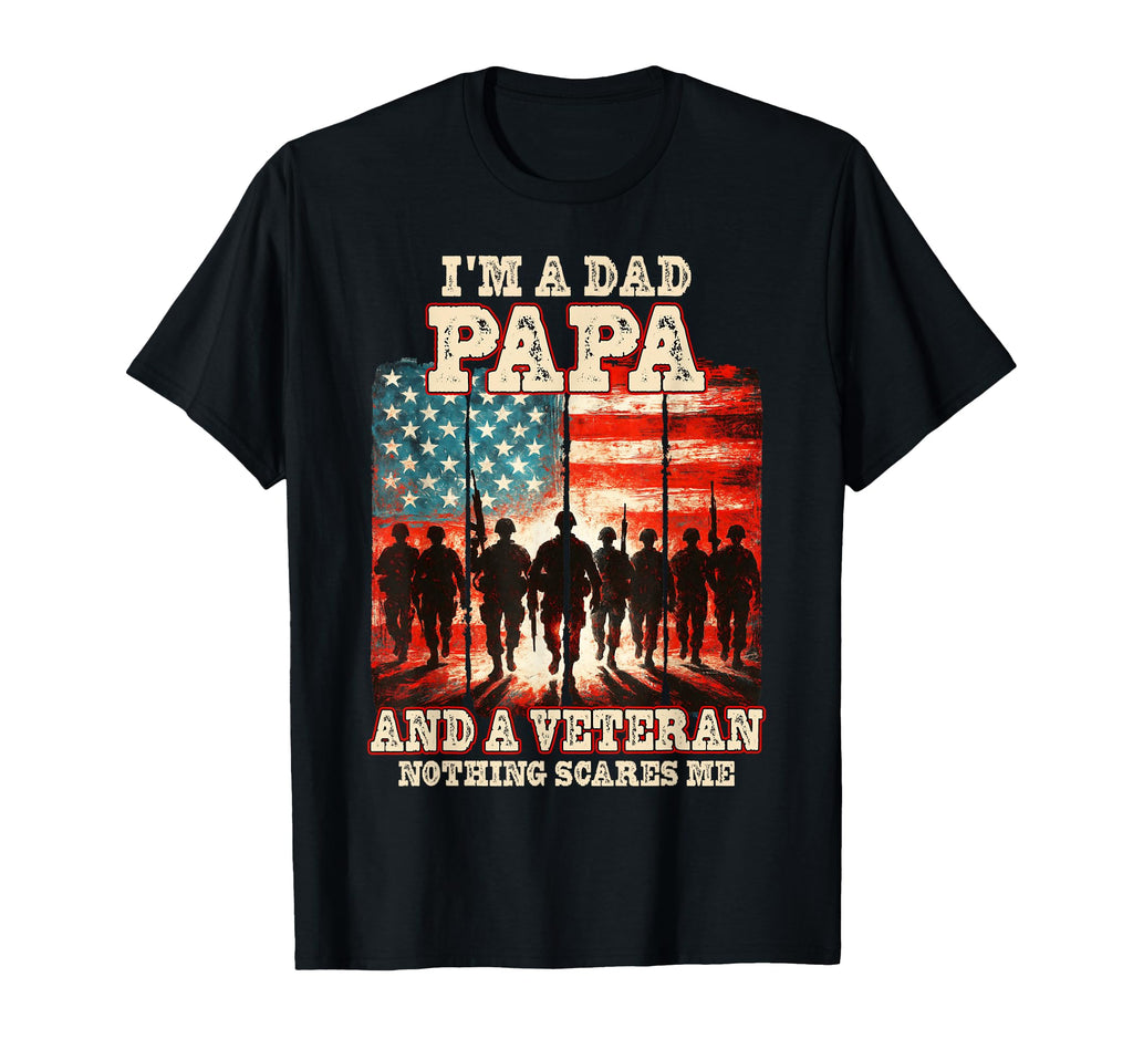 Veteran Memorial Day Veterans Day Im Dad T-Shirt - Unique Graphic Unisex - T-Shirt, Sweatshirt, Hoodie