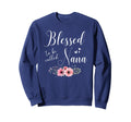 Blessed To Be Nana Grandma Mothers Day Sweatshirt - Graphic Print Unisex - T-Shirt, Sweatshirt, Hoodie