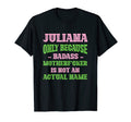 Badass Juliana Name Unique Nickname T-Shirt - Minimalist Print Men Women - T-Shirt, Sweatshirt, Hoodie