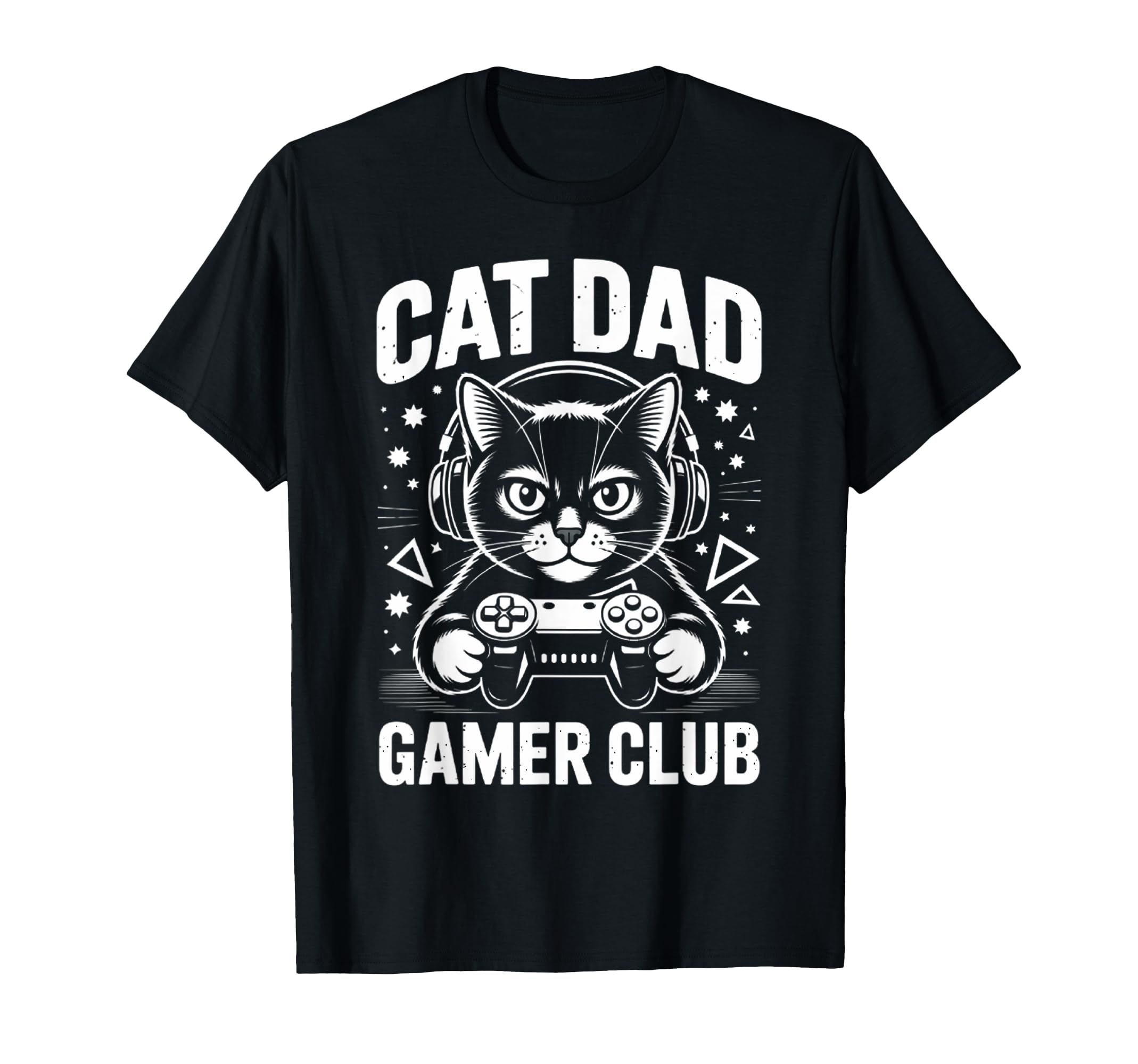 Funny Cat Dad Gamer Club Him Video T-Shirt - Minimalist Print Men Women - T-Shirt, Sweatshirt, Hoodie