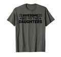 Awesome Like My Two Daughters T-Shirt - Fun Novelty Design for Adults - T-Shirt, Sweatshirt, Hoodie