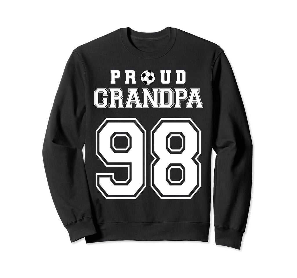 Number 98 Custom Proud Soccer Sweatshirt - Novelty Apparel Men Women - T-Shirt, Sweatshirt, Hoodie