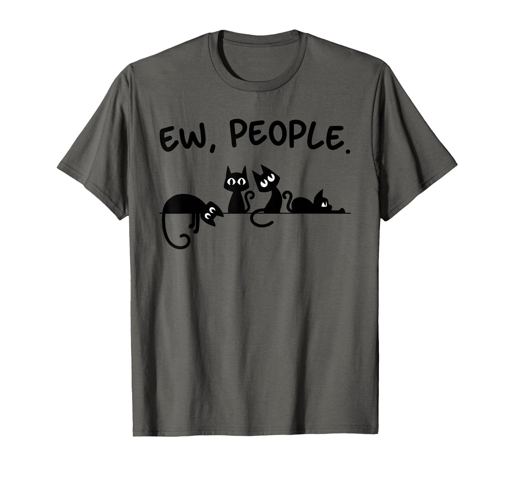 Black Cat Ew People Meowy Funny Cat T-Shirt - Streetwear Style for Adults - T-Shirt, Sweatshirt, Hoodie