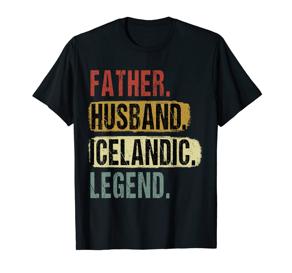 Father Husband Icelandic Legend T-Shirt - Fun Novelty Design Unisex - T-Shirt, Sweatshirt, Hoodie