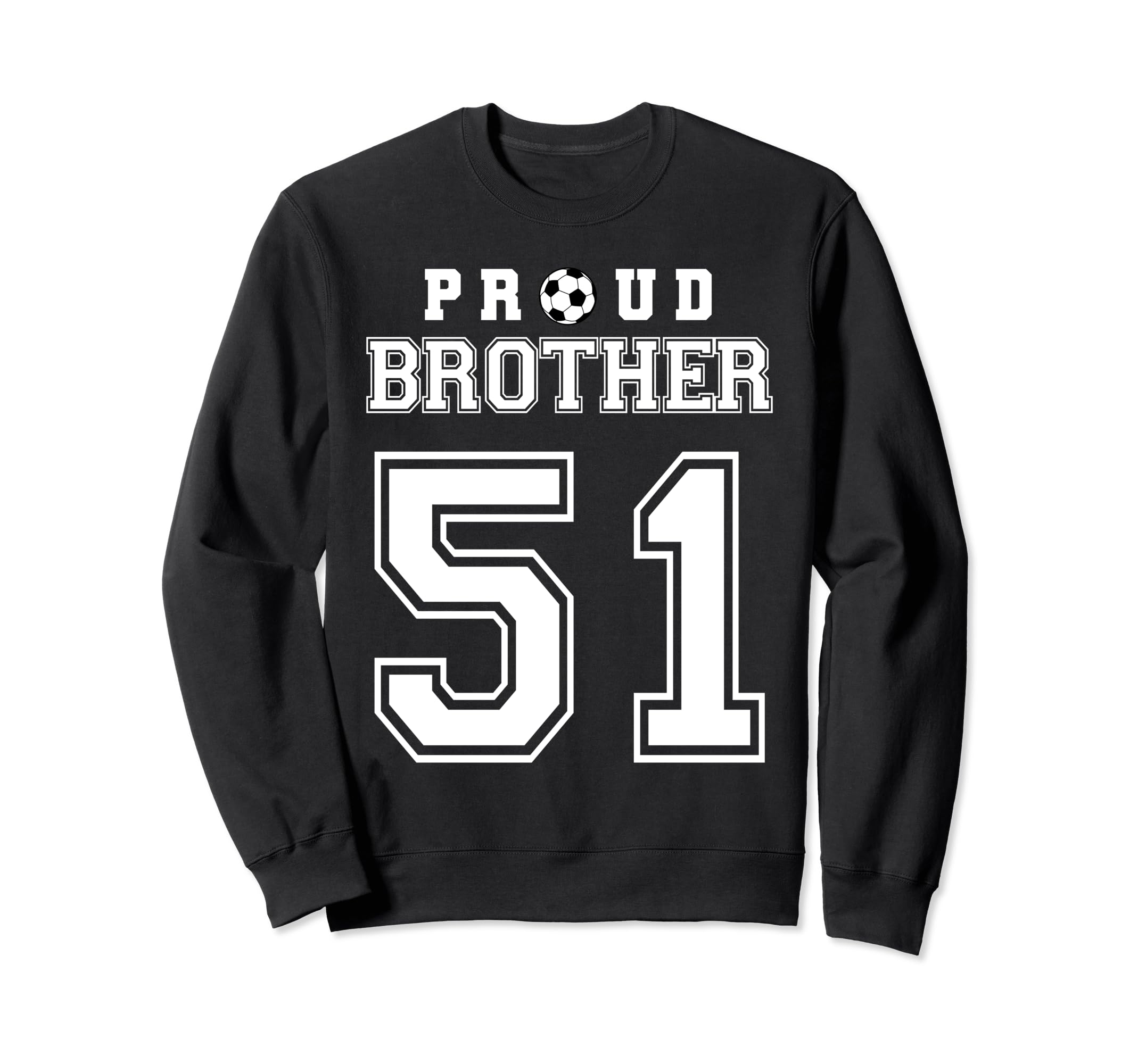 Number 51 Custom Proud Soccer Sweatshirt - Unique Graphic for Adults - T-Shirt, Sweatshirt, Hoodie