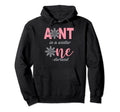 Aunt Birthday Winter Onederland 1St Hoodie - Streetwear Style Unisex - T-Shirt, Sweatshirt, Hoodie