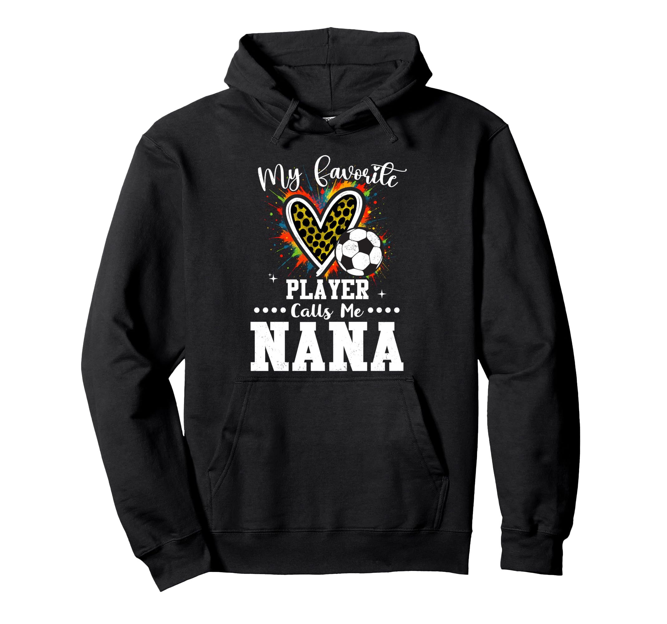 My Favorite Soccer Player Calls Me Hoodie - Casual Everyday Wear Men Women - T-Shirt, Sweatshirt, Hoodie