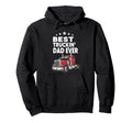 Best Truckin Dad Ever Funny Truck Driver Hoodie - Novelty Apparel Unisex - T-Shirt, Sweatshirt, Hoodie