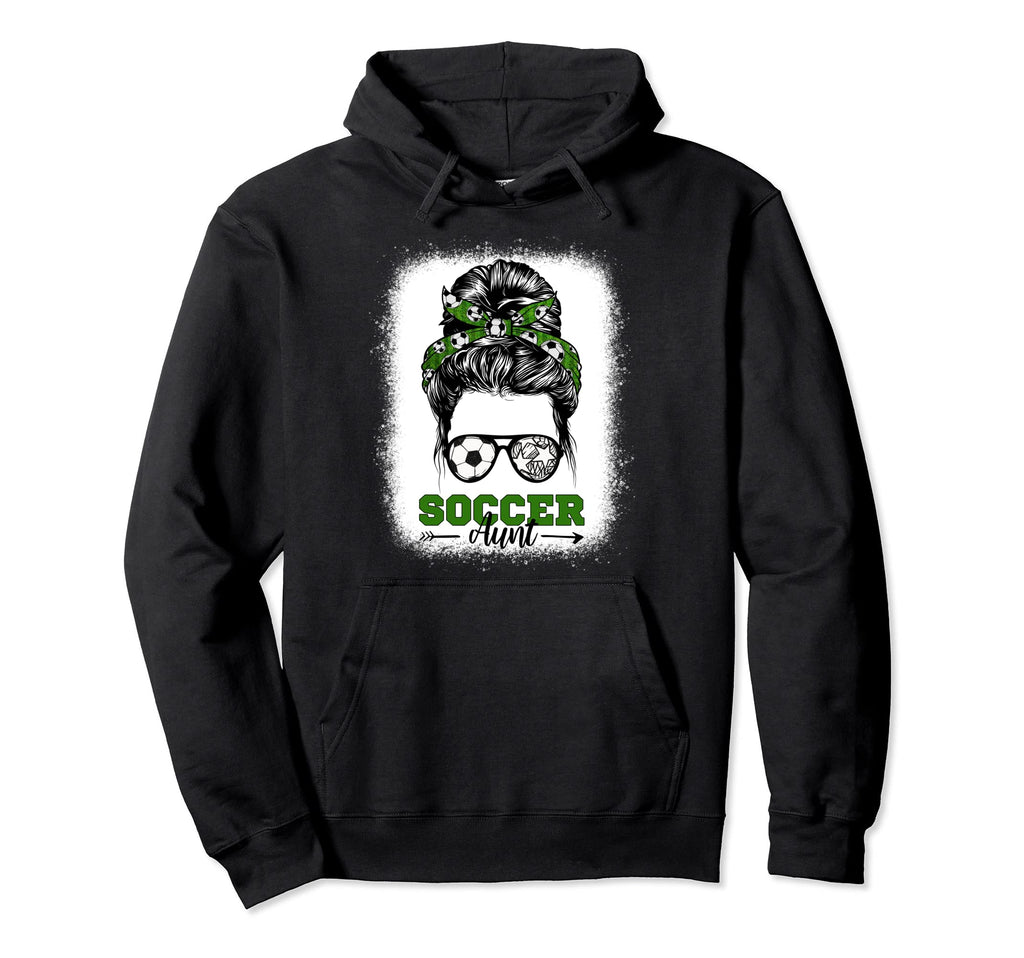 Soccer Aunt Messy Bun Bleached Soccer Hoodie - Trendy Graphic Unisex - T-Shirt, Sweatshirt, Hoodie