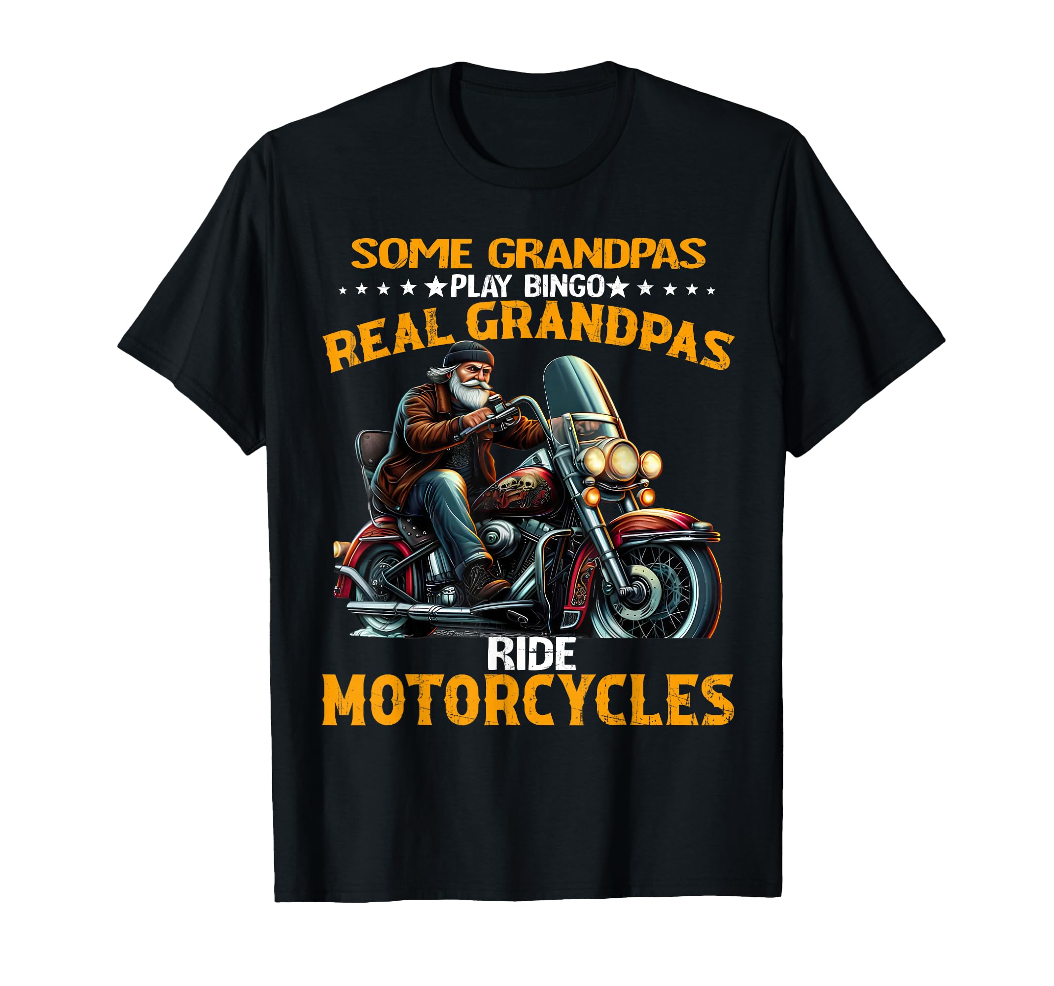 Some Grandpas Play Bingo Real Grandpas T-Shirt - Novelty Apparel Unisex - T-Shirt, Sweatshirt, Hoodie