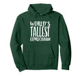 Worlds Tallest Leprechaun St Hoodie - Casual Everyday Wear Men Women - T-Shirt, Sweatshirt, Hoodie