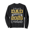 Proud Dad Awesome 2025 Graduate Sweatshirt - Fun Novelty Design Unisex - T-Shirt, Sweatshirt, Hoodie