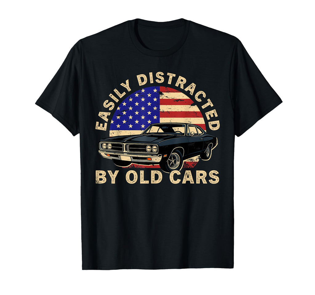 Easily Distracted Old Cars Fathers T-Shirt - Aesthetic Graphic Men Women - T-Shirt, Sweatshirt, Hoodie