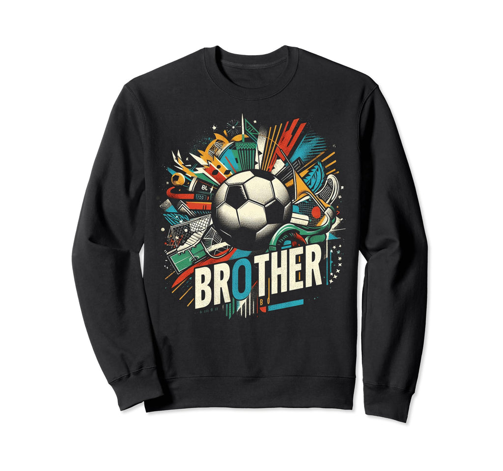 Soccer Brother Family Matching Sweatshirt - Aesthetic Graphic for Adults - T-Shirt, Sweatshirt, Hoodie