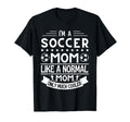 Im Soccer Mom Like Normal Mom Only Much T-Shirt - Graphic Print Men Women - T-Shirt, Sweatshirt, Hoodie