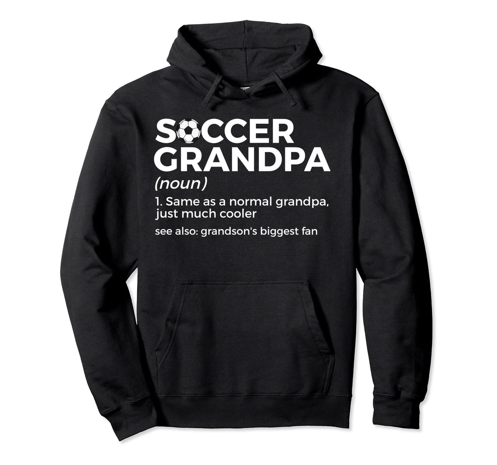 Funny Soccer Grandpa Definition Hoodie - Minimalist Print Men Women - T-Shirt, Sweatshirt, Hoodie