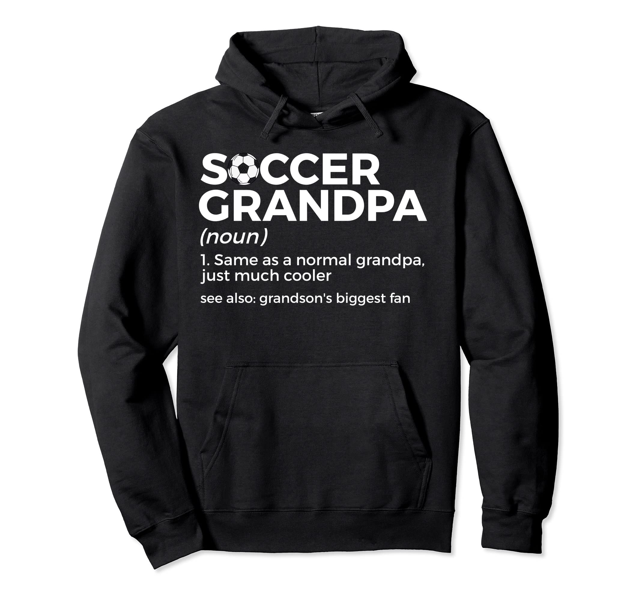 Funny Soccer Grandpa Definition Hoodie - Minimalist Print Men Women - T-Shirt, Sweatshirt, Hoodie