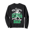 Favorite Football Player Calls Sweatshirt - Fun Novelty Design for Adults - T-Shirt, Sweatshirt, Hoodie