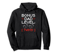 Gaming Twin Dad Bonus Level Gamer Dad Hoodie - Minimalist Print Men Women - T-Shirt, Sweatshirt, Hoodie