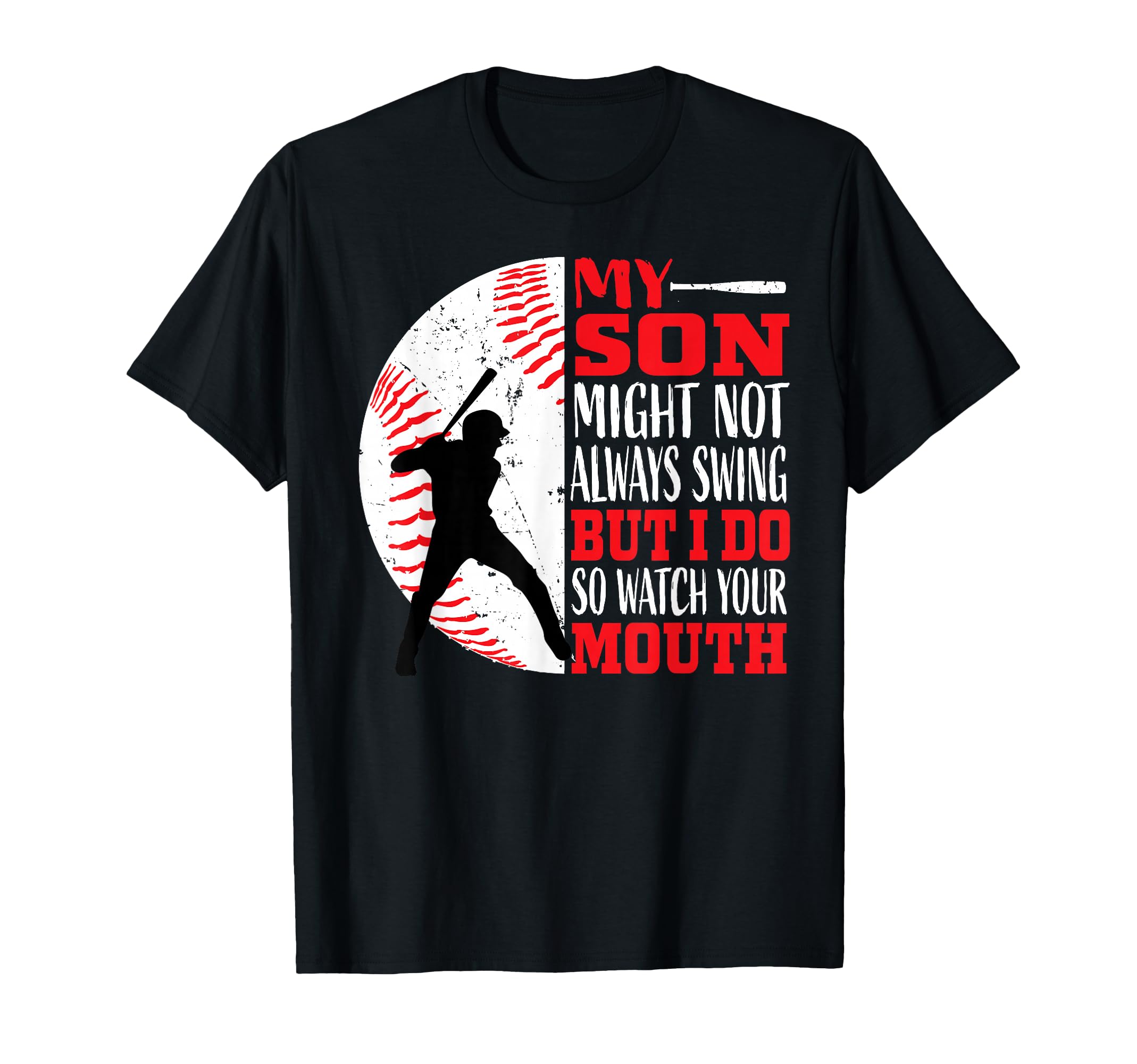 Funny Baseball Shirts Mom Dad Sayings T-Shirt - Trendy Graphic Unisex - T-Shirt, Sweatshirt, Hoodie
