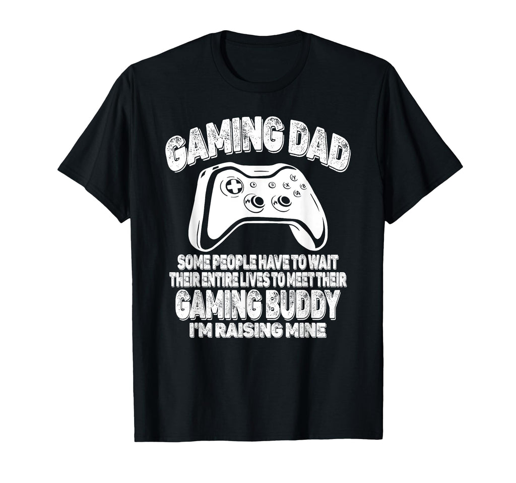 Gamer Fathers Day Funny Video Games T-Shirt - Graphic Print for Adults - T-Shirt, Sweatshirt, Hoodie