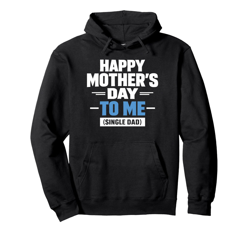 Funny Single Dads Dad Joke Hoodie - Trendy Graphic Unisex - T-Shirt, Sweatshirt, Hoodie