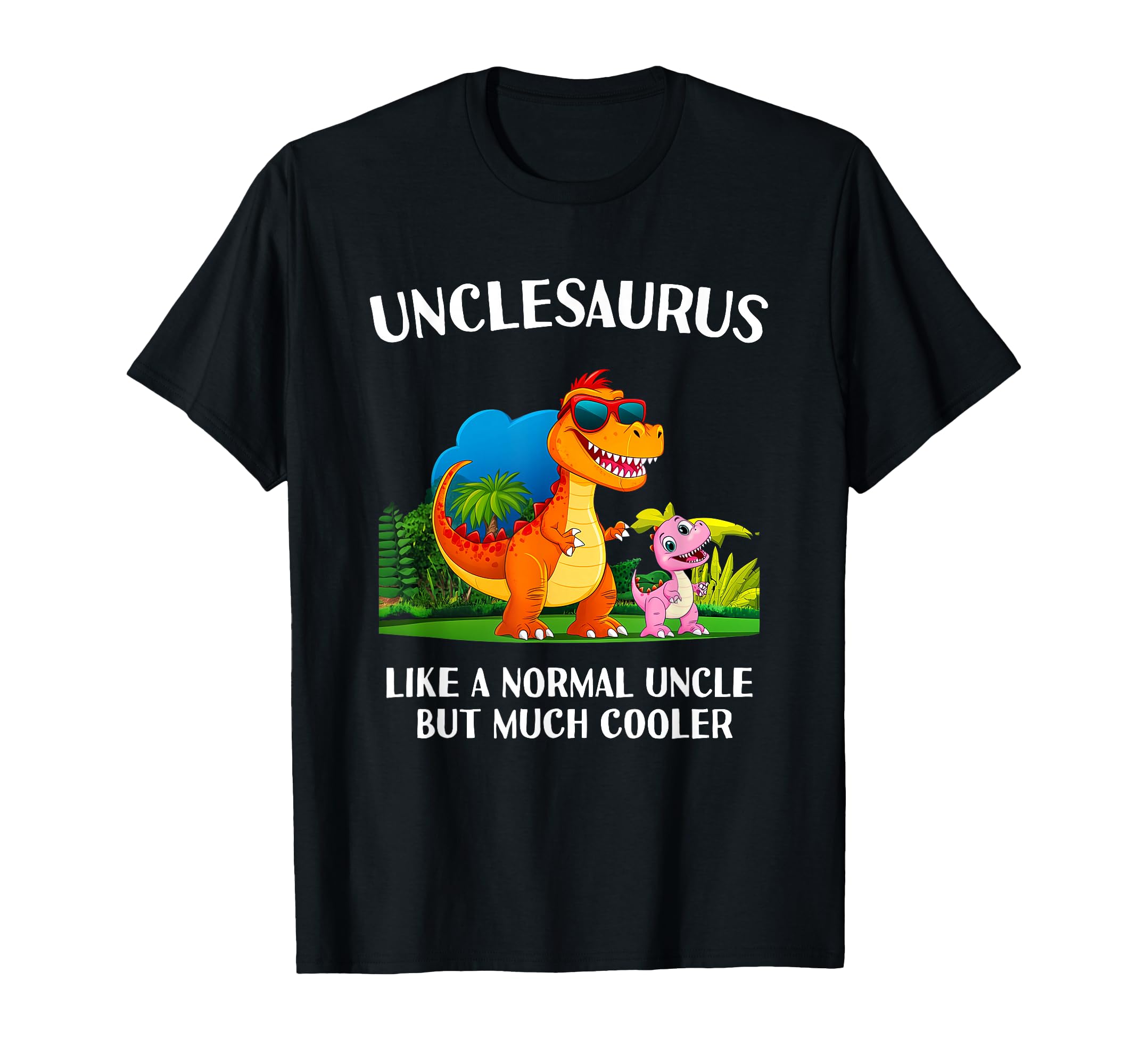 Unclesaurus Uncle Saurus T Rex Matching T-Shirt - Unique Graphic Men Women - T-Shirt, Sweatshirt, Hoodie