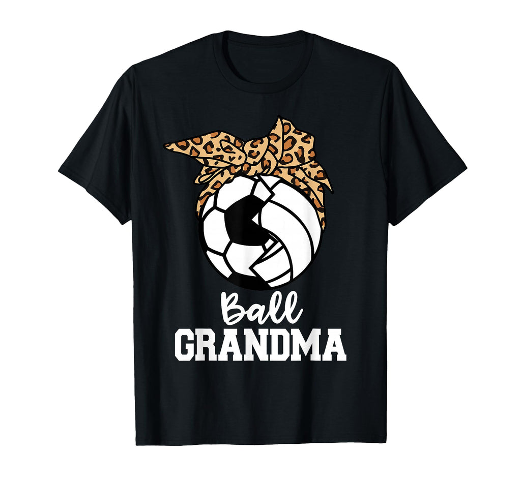Ball Grandma Soccer Volleyball Leopard T-Shirt - Novelty Apparel Unisex - T-Shirt, Sweatshirt, Hoodie