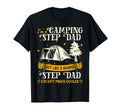 Camping Step Dad Much Cooler Gift Step T-Shirt - Streetwear Style Unisex - T-Shirt, Sweatshirt, Hoodie