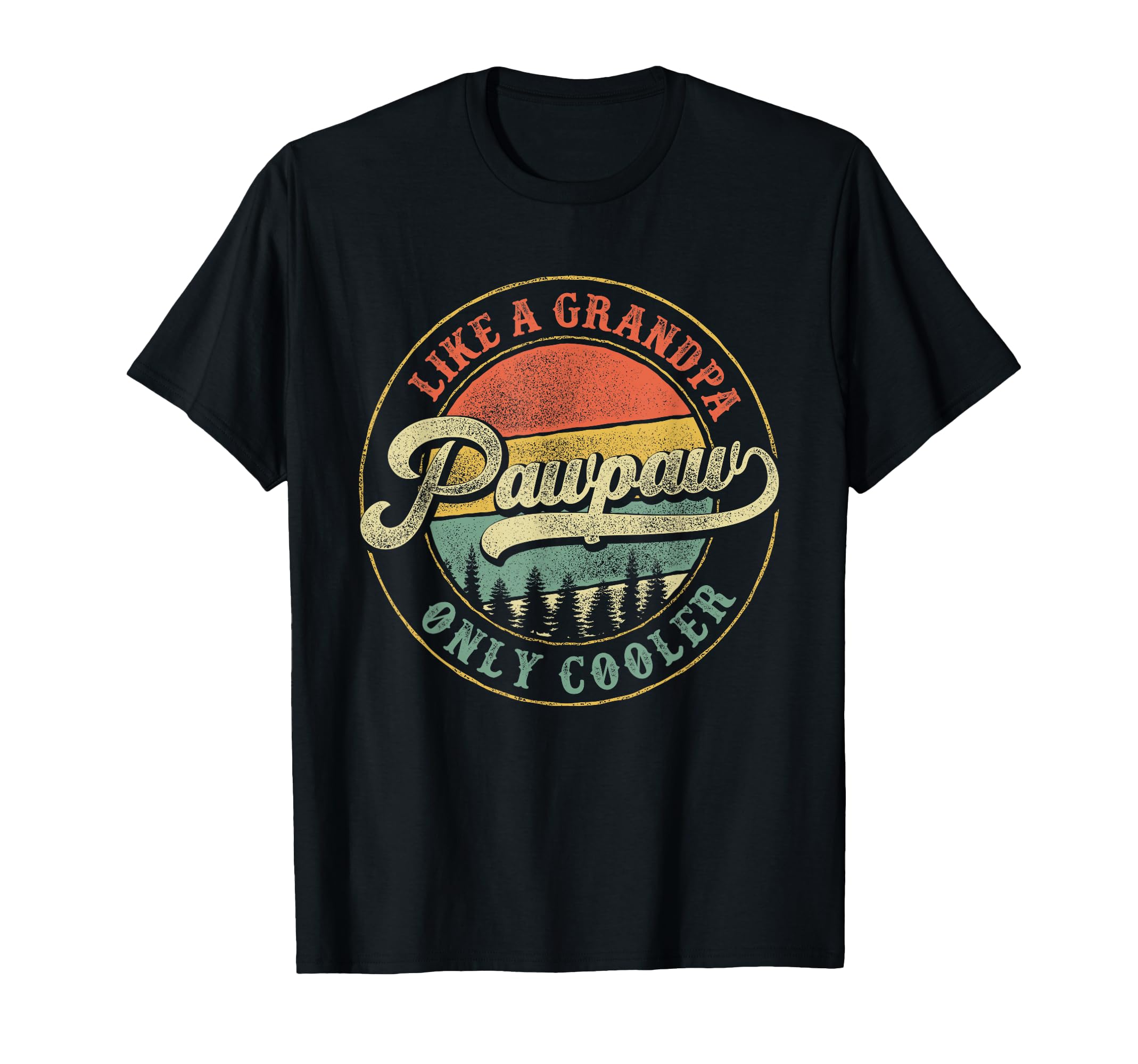 Pawpaw Like Grandpa Only Cooler T-Shirt - Minimalist Print for Adults - T-Shirt, Sweatshirt, Hoodie