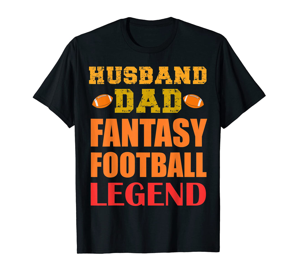 Fantasy Football Husband Dad Fantasy T-Shirt - Casual Everyday Wear Unisex - T-Shirt, Sweatshirt, Hoodie