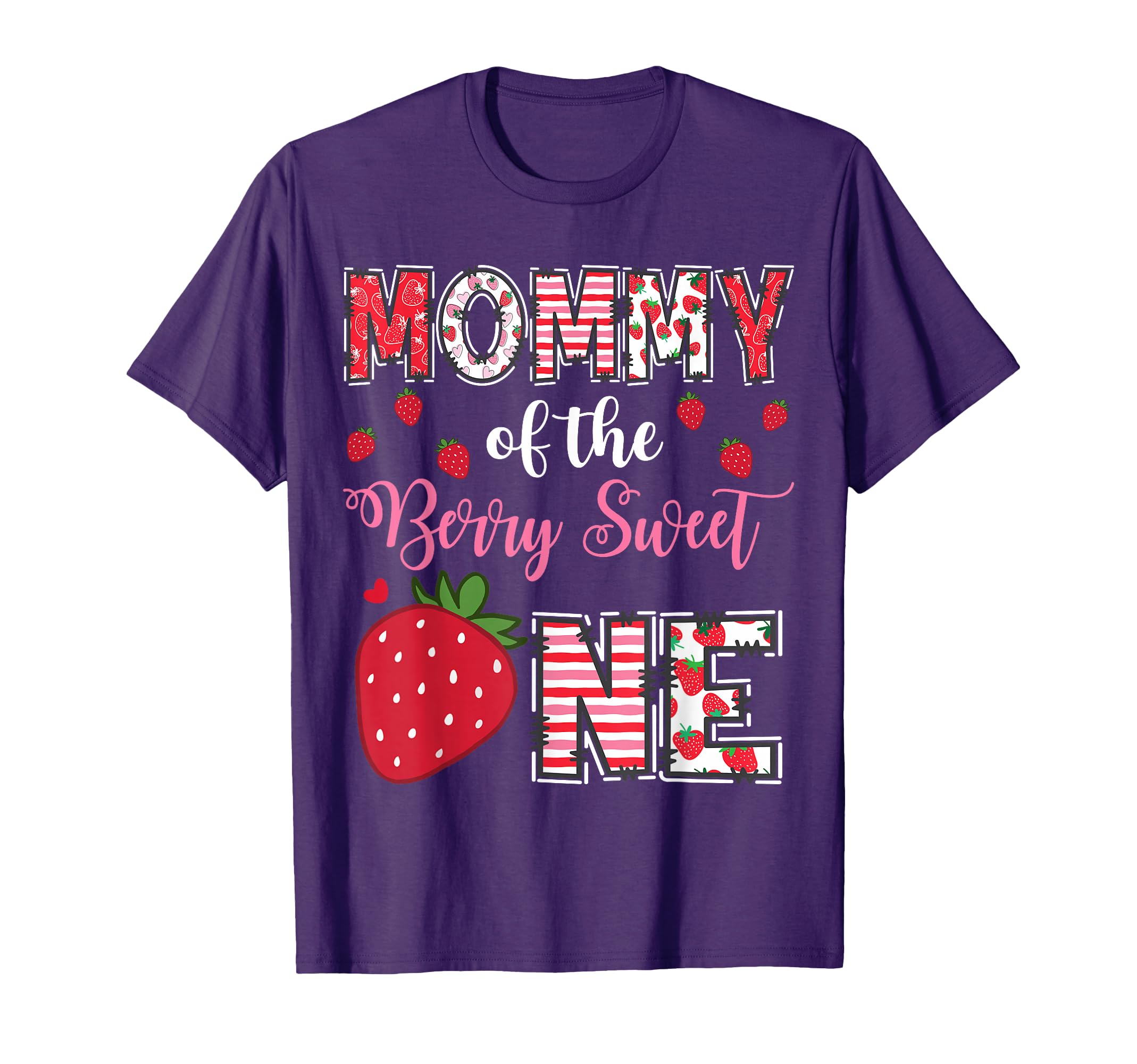 Mommy Berry Sweet One Strawberry T-Shirt - Minimalist Print Men Women - T-Shirt, Sweatshirt, Hoodie
