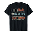 Dad Grandpa Great Grandpa I Just Keep T-Shirt - Graphic Print for Adults - T-Shirt, Sweatshirt, Hoodie
