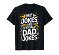 My Jokes Are Officially Dad Jokes T-Shirt - Aesthetic Graphic for Adults - T-Shirt, Sweatshirt, Hoodie