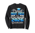 Proud Great Uncle 5Th Grade Graduate Sweatshirt - Unique Graphic Men Women - T-Shirt, Sweatshirt, Hoodie