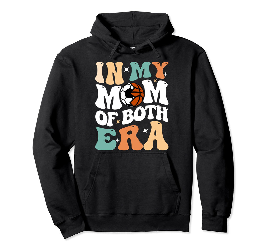 My Mom Both Era Funny Soccer Hoodie - Aesthetic Graphic for Adults - T-Shirt, Sweatshirt, Hoodie