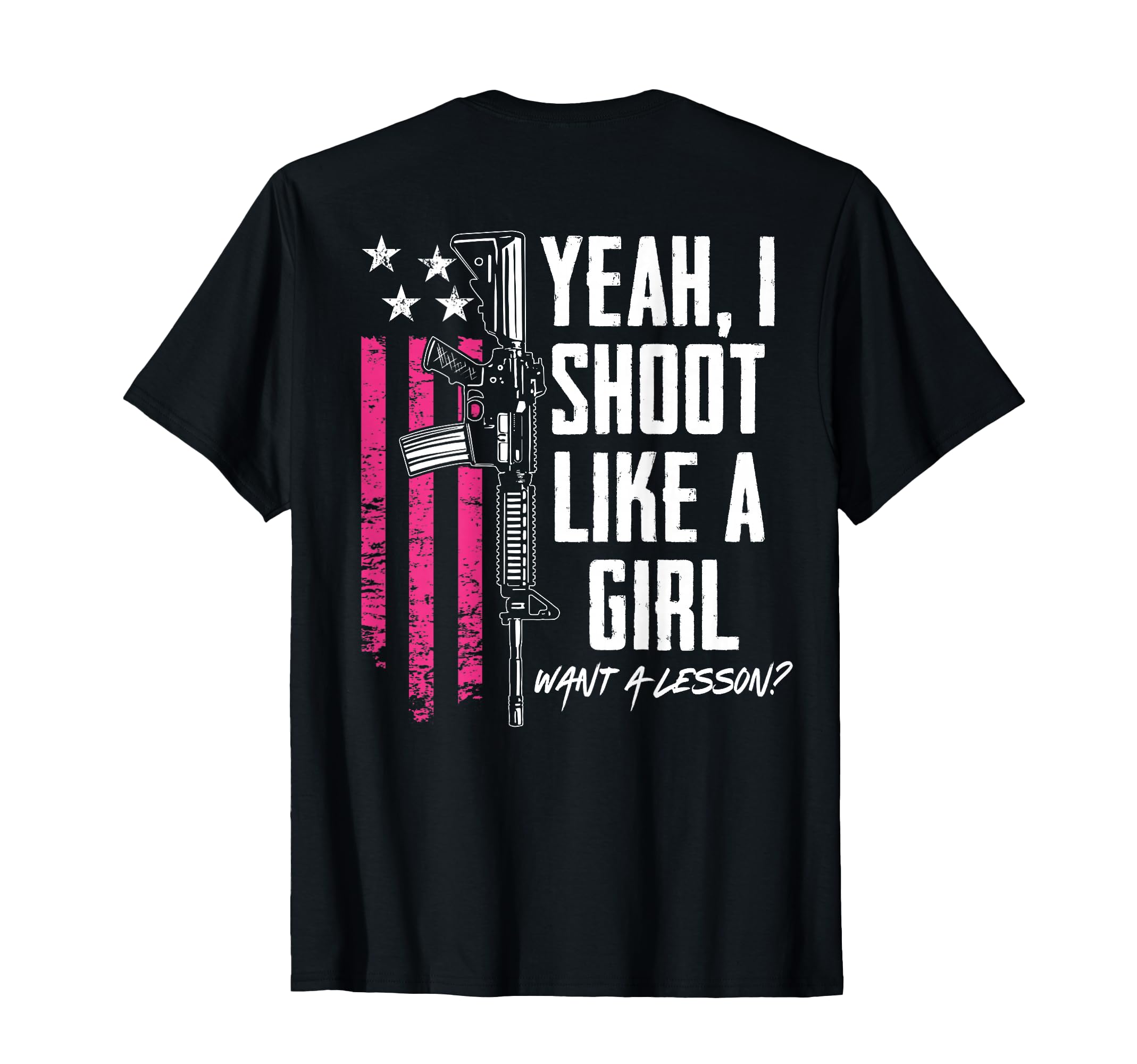 Yeah I Shoot Like Want Lesson T-Shirt - Casual Everyday Wear for Adults - T-Shirt, Sweatshirt, Hoodie