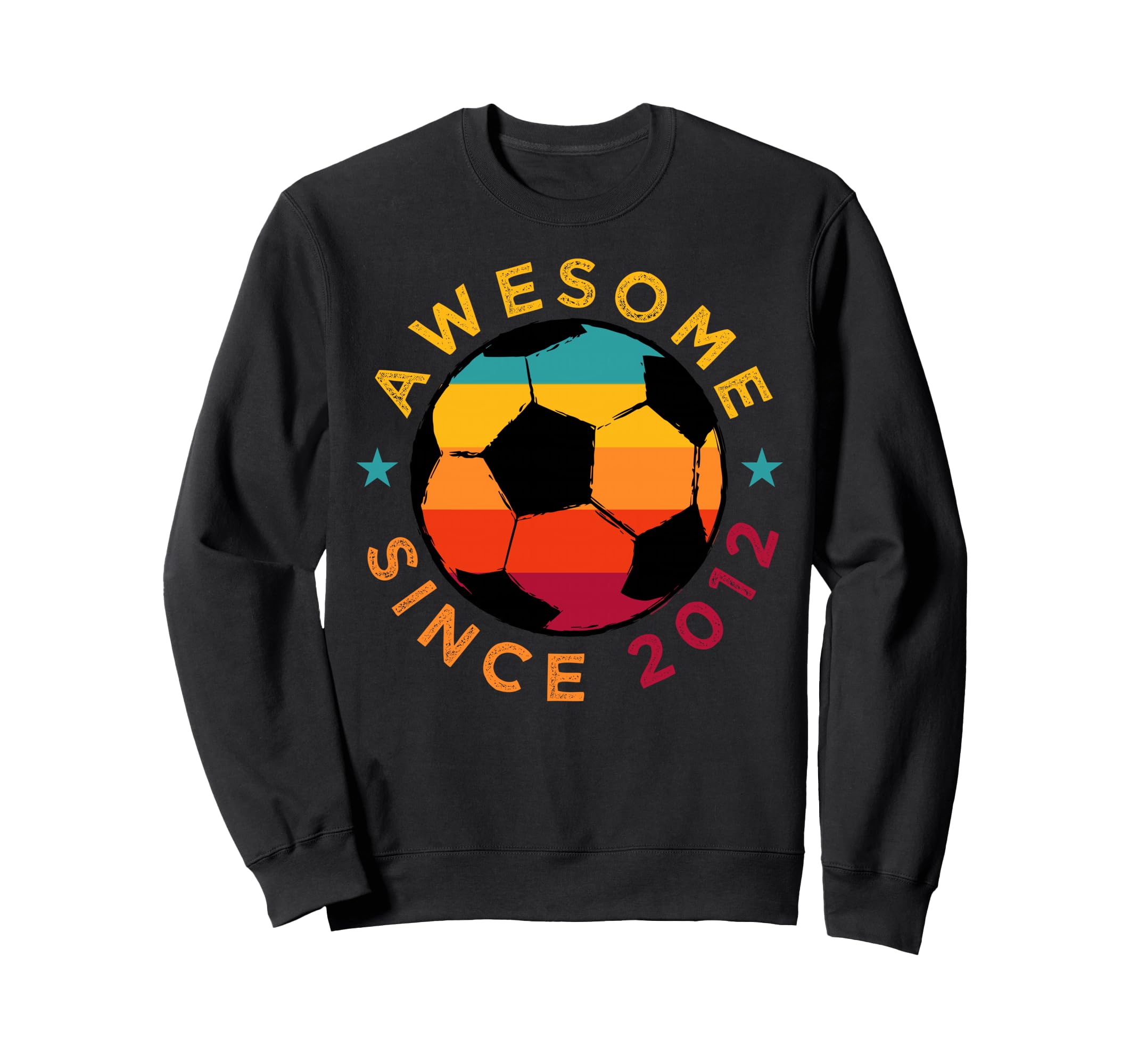 Awesome Since 2012 Soccer Birthday Party Sweatshirt - Graphic Print Unisex - T-Shirt, Sweatshirt, Hoodie
