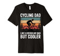 Mens Cycling Dad Like Regular Dad But T-Shirt - Trendy Graphic Unisex - T-Shirt, Sweatshirt, Hoodie