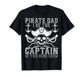 Pirate Skull Skeleton Pirate Dad T-Shirt - Novelty Apparel Men Women - T-Shirt, Sweatshirt, Hoodie