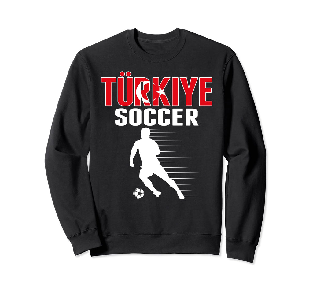 Turkiye Soccer Fans Jersey Proud Sweatshirt - Unique Graphic for Adults - T-Shirt, Sweatshirt, Hoodie