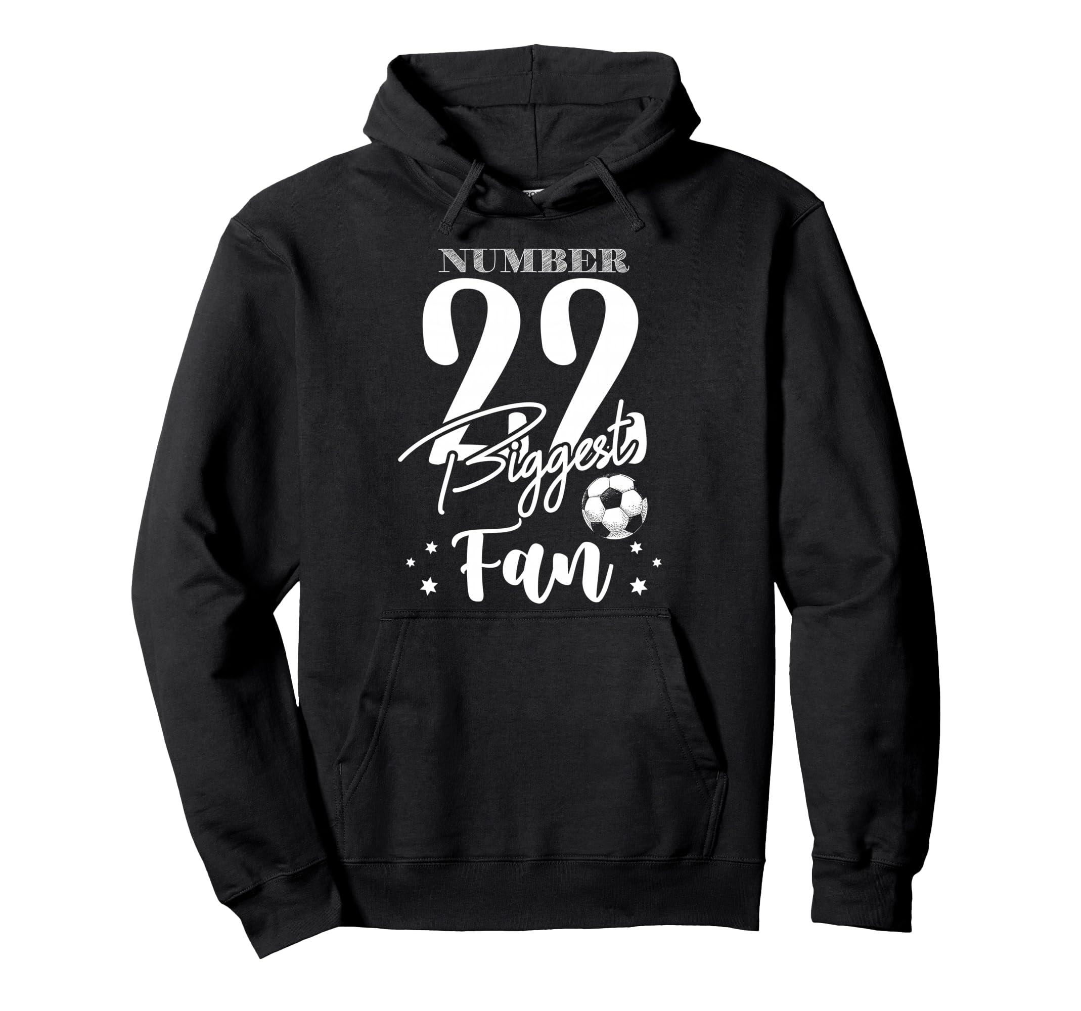 Number 22 Biggest Fan Soccer Player Hoodie - Unique Graphic Men Women - T-Shirt, Sweatshirt, Hoodie