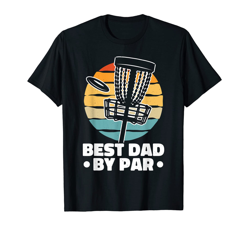 Mens Best Dad Par Disc Golfing Disc T-Shirt - Minimalist Print Men Women - T-Shirt, Sweatshirt, Hoodie