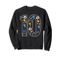10 Soccer 10Th Birthday Sweatshirt - Fun Novelty Design for Adults - T-Shirt, Sweatshirt, Hoodie